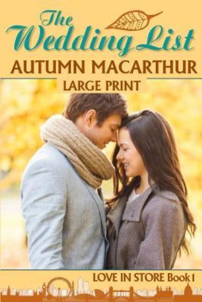 Cover for Autumn MacArthur · The Wedding List (Pocketbok) (2018)