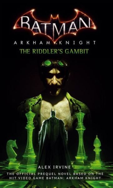 Cover for Alex Irvine · Batman: Arkham Knight - The Riddler's Gambit (Paperback Book) (2015)
