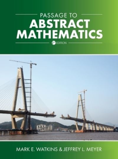 Cover for Mark E Watkins · Passage to Abstract Mathematics (Hardcover Book) (2020)
