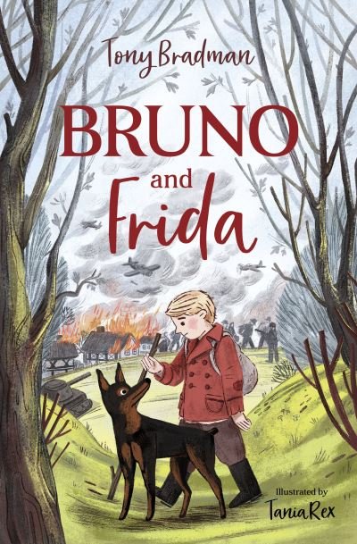 Bruno and Frida - Tony Bradman - Kirjat - HarperCollins Publishers - 9781800900509 - torstai 3. helmikuuta 2022