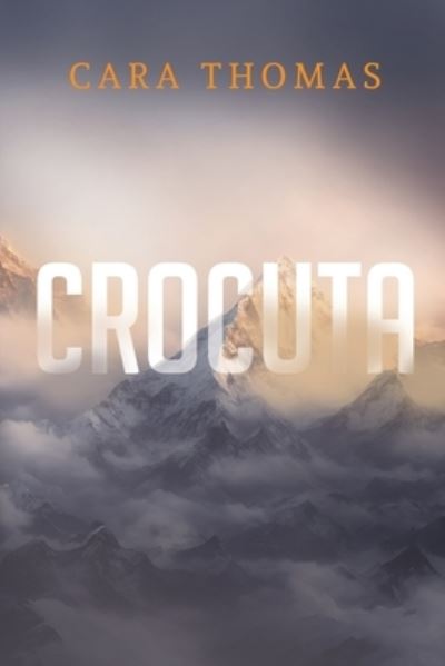 Cover for Cara Thomas · Crocuta (Paperback Book) (2023)