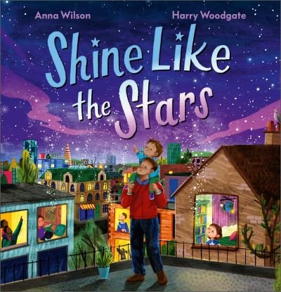 Cover for Anna Wilson · Shine Like the Stars (Innbunden bok) (2023)