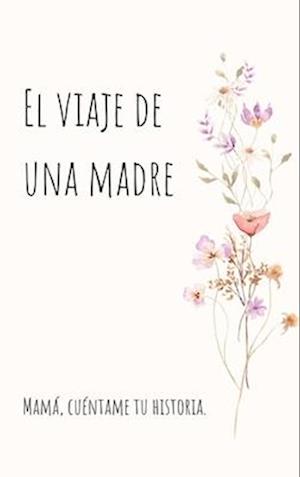 Cover for Lulu and Bell · Viaje de una Madre (Book) (2024)