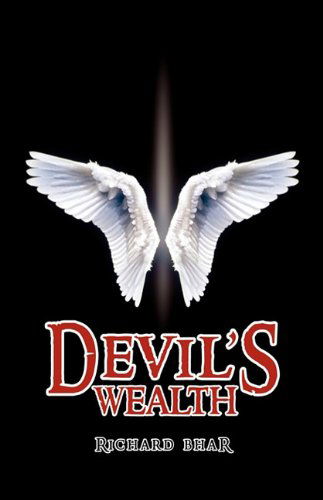 Cover for Richard Bhar · Devil's Wealth (Hardcover Book) (2010)