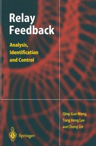 Cover for Qing-Guo Wang · Relay Feedback: Analysis, Identification and Control (Hardcover bog) [2003 edition] (2002)