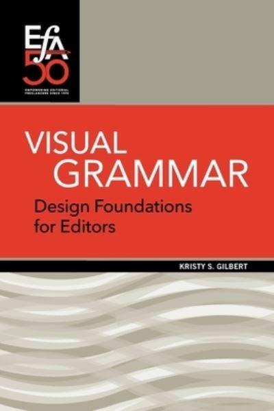 Cover for Kristy S. Gilbert · Visual Grammar (Book) (2021)