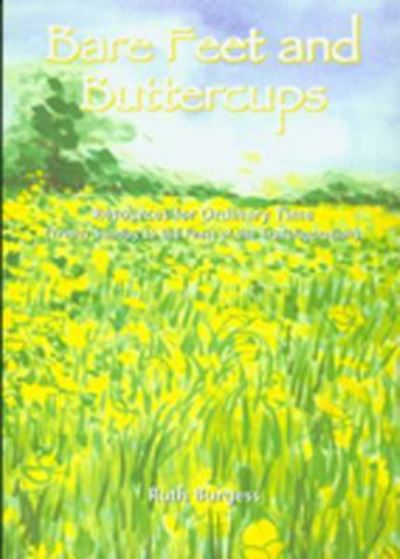 Cover for Ruth Burgess · Bare Feet and Buttercups: Resources for Ordinary Time (Paperback Book) (2008)