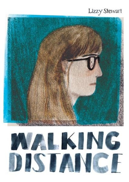 Cover for Lizzy Stewart · Walking Distance (Hardcover Book) (2019)