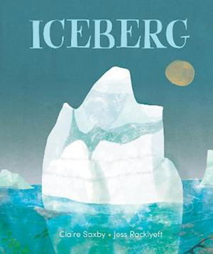 Cover for Claire Saxby · Iceberg (Paperback Book) (2022)