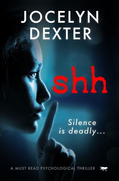 Cover for Jocelyn Dexter · Shh (Pocketbok) (2020)