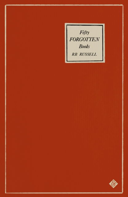 Cover for R. B. Russell · Fifty Forgotten Books (Paperback Bog) (2022)