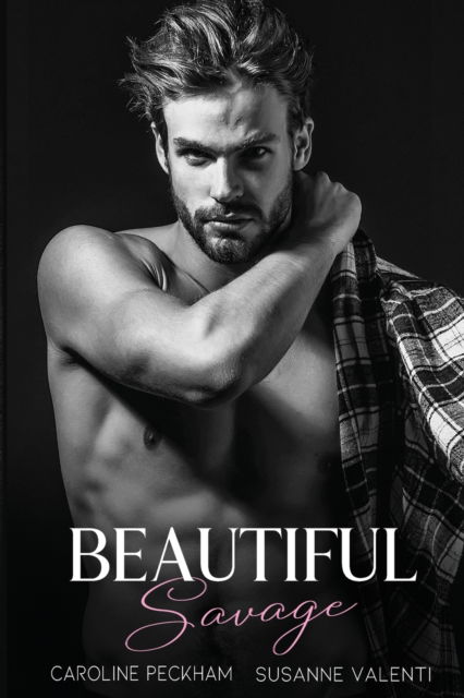 Cover for Caroline Peckham · Beautiful Savage (Paperback Book) (2022)