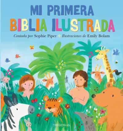 Cover for Sophie Piper · Mi Primera Biblia Ilustrada / Pd. (Hardcover Book) (2018)