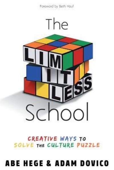 Cover for Abe Hege · The Limitless School (Paperback Book) (2018)