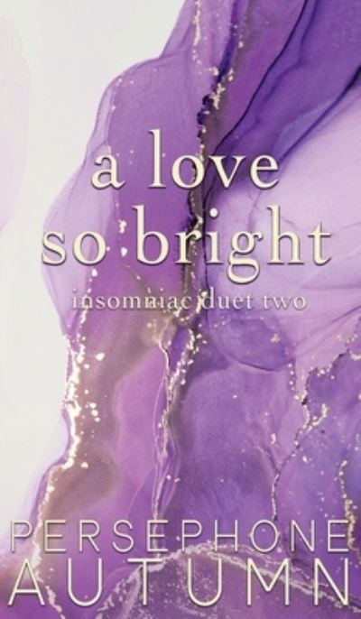 Cover for Persephone Autumn · Love So Bright (Bok) (2022)