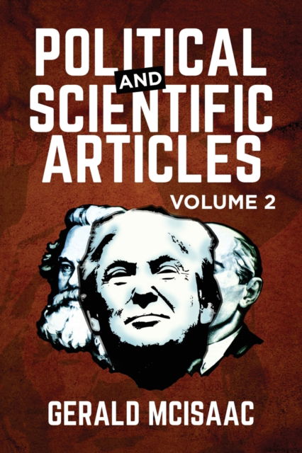 Cover for Gerald McIsaac · Political and Scientific Articles (Paperback Book) (2020)