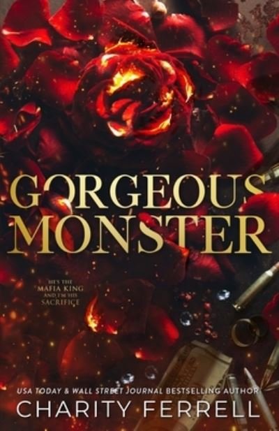 Cover for Charity Ferrell · Gorgeous Monster (Book) (2022)