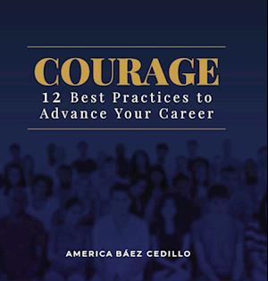 Cover for America Baez Cedillo · Courage (Book) (2023)