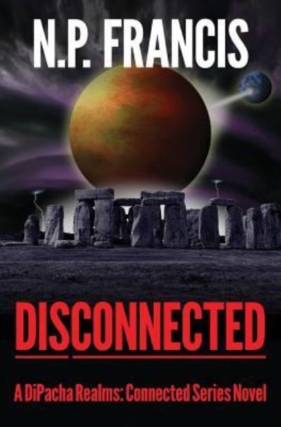 Cover for N P Francis · Disconnected (Paperback Bog) (2017)