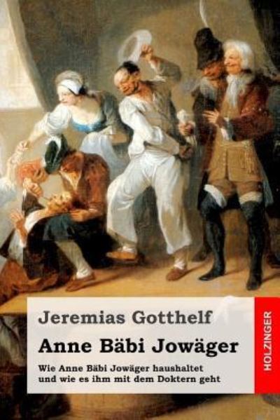 Cover for Jeremias Gotthelf · Anne Babi Jowager (Paperback Book) (2017)