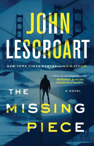 Cover for John Lescroart · The Missing Piece: A Novel - Dismas Hardy (Paperback Book) (2022)