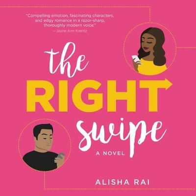 Cover for Alisha Rai · The Right Swipe Lib/E (CD) (2019)