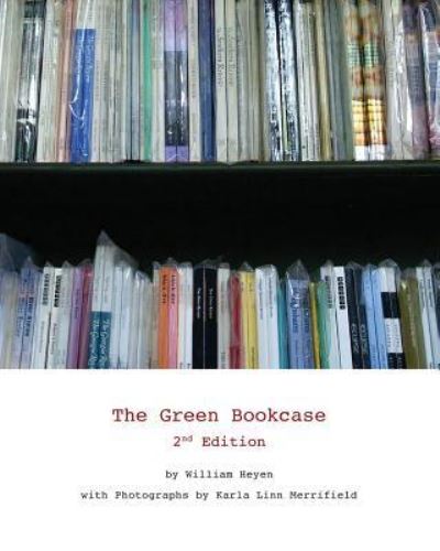 Cover for William Heyen · The Green Bookcase (Paperback Book) (2018)