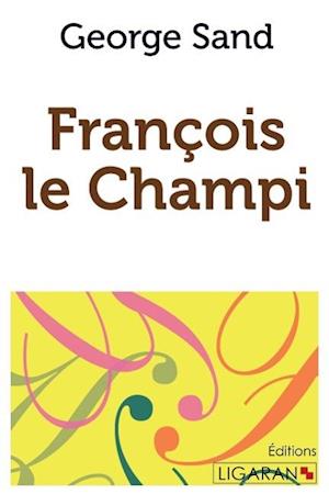 Cover for George Sand · François le Champi (Paperback Book) (2015)