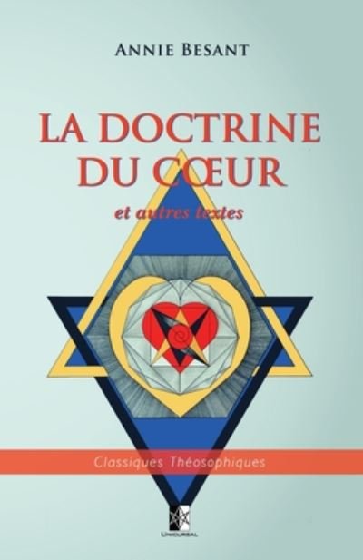 Cover for Annie Besant · La Doctrine du Coeur (Pocketbok) (2020)