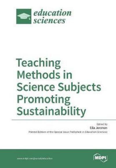 Cover for Eila Jeronen · Teaching Methods in Science Subjects Promoting Sustainability (Paperback Bog) (2017)