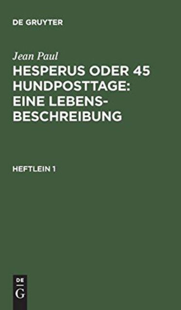 Cover for Jean Paul · Hesperus oder 45 Hundposttage (Hardcover Book) (1901)