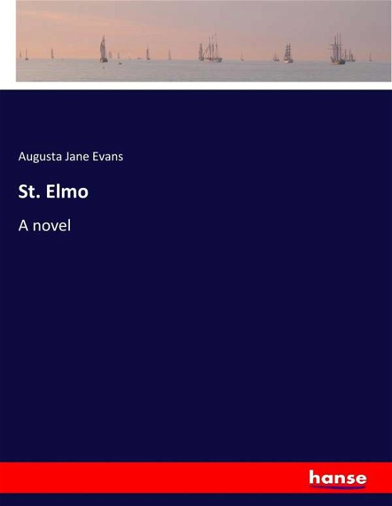 St. Elmo - Evans - Kirjat -  - 9783337042509 - torstai 4. toukokuuta 2017