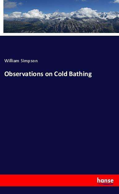 Cover for Simpson · Observations on Cold Bathing (Book)