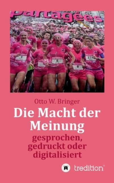 Cover for Bringer · Die Macht der Meinung (Book) (2020)