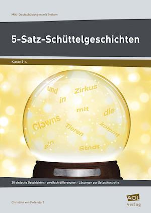 Cover for Christine von Pufendorf · 5-Satz-Schüttelgeschichten (Pamphlet) (2015)