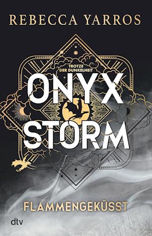 Cover for Rebecca Yarros · Onyx Storm – Flammengeküsst (Buch) (2025)