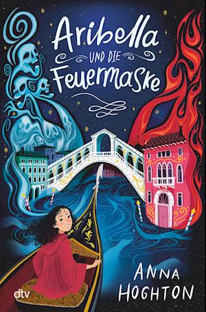 Cover for Anna Hoghton · Aribella und die Feuermaske (Hardcover Book) (2021)