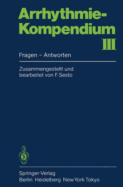 Cover for Fred Sesto · Arrhythmie-Kompendium (Paperback Book) [German edition] (1985)