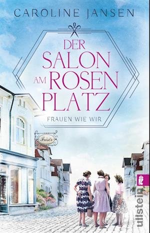 Cover for Caroline Jansen · Der Salon am Rosenplatz (Book) (2023)