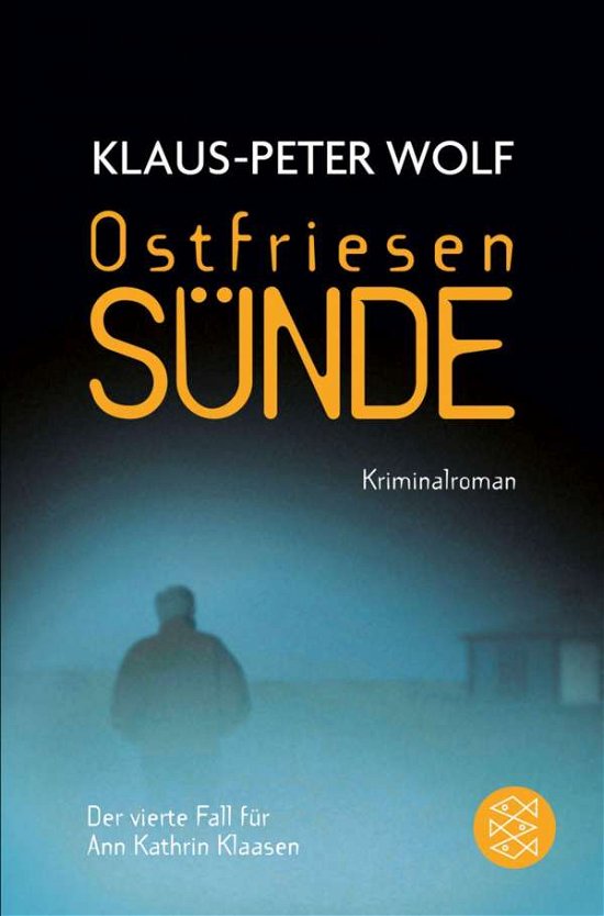 Cover for Klaus-peter Wolf · Fischer TB.18050 Wolf.Ostfriesensünde (Bog)