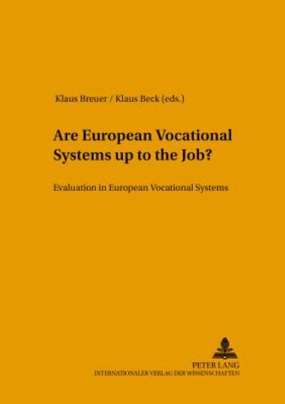 Cover for Are European Vocational Systems Up to the Job?: Evaluation in European Vocational Systems - Konzepte des Lehrens und Lernens (Paperback Book) (2002)