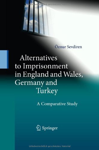 Cover for OEznur Sevdiren · Alternatives to Imprisonment in England and Wales, Germany and Turkey: A Comparative Study (Hardcover bog) [2011 edition] (2011)