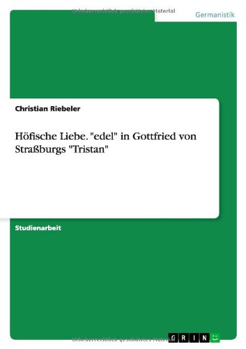 Cover for Jankewitz · Höfische Liebe. &quot;edel&quot; in Got (Book) [German edition] (2013)