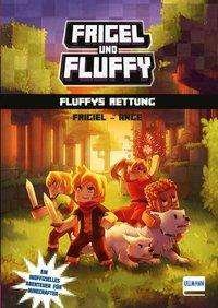 Cover for Frigiel · Frigel und Fluffy: Fluffys Rett (Bog)