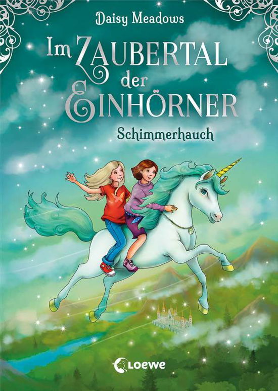 Cover for Daisy Meadows · Im Zaubertal der Einhörner (Band 2) - Schimmerhauch (Hardcover bog) (2021)