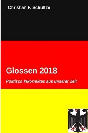 Cover for Schultze · Glossen 2018 (Book)