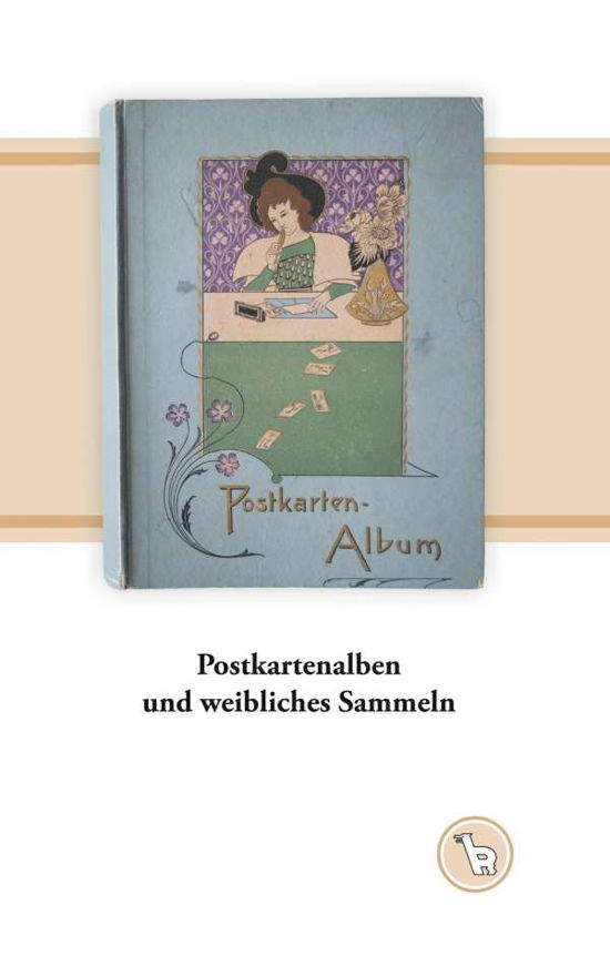 Cover for Dröge · Postkartenalben und weibliches Sa (Book)