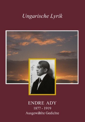 Cover for Endre Ady · Ausgewahlte Gedichte: UEbertragen aus dem Ungarischen von Julius Alexander Detrich (Paperback Book) [German edition] (2001)