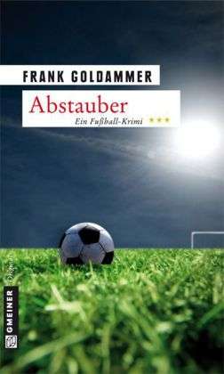 Cover for Goldammer · Abstauber (Book)