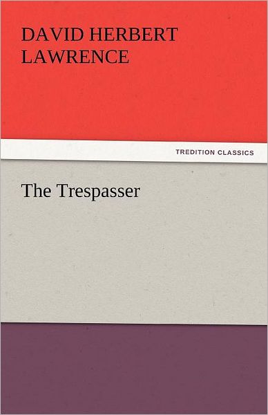 Trespasser - Dh Lawrence - Boeken -  - 9783842434509 - 8 november 2011